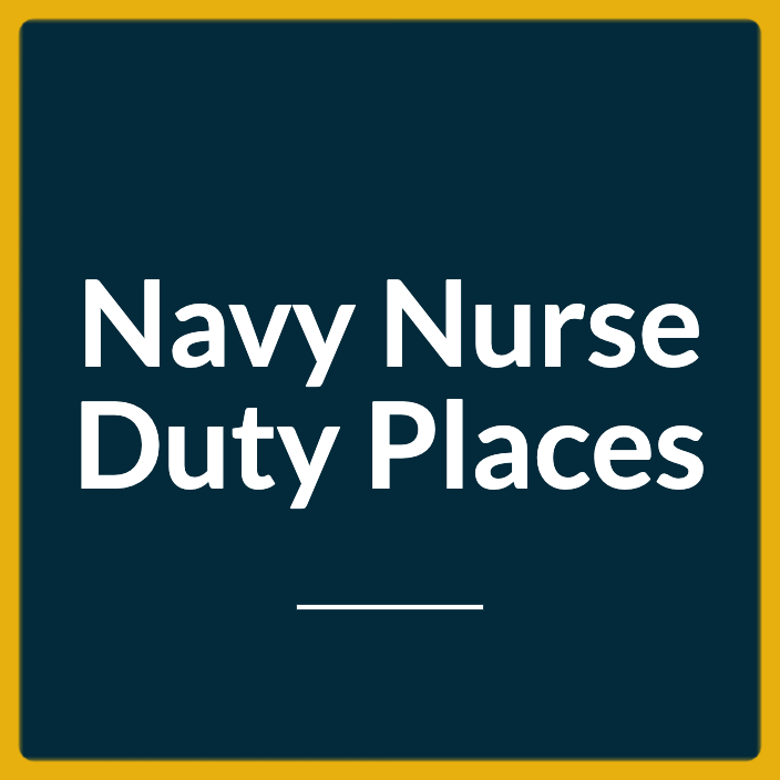 Navy Nurses Duty Stations - Featured 704X704