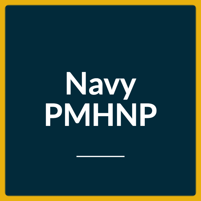 Navy PMHNP-Psychiatric Mental Health Nurse Practitioner Program- Featured 704X704